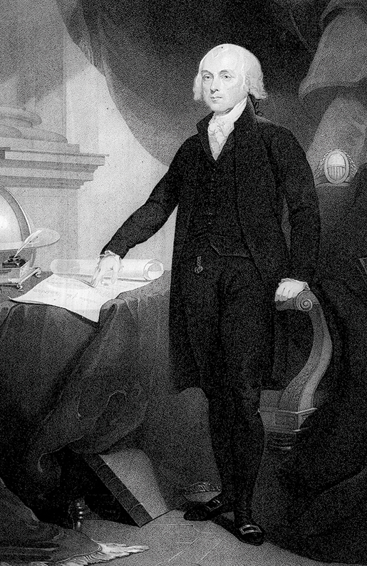 President James Madison. [ILLUSTRATION: LIBRARY OF CONGRESS—US262]