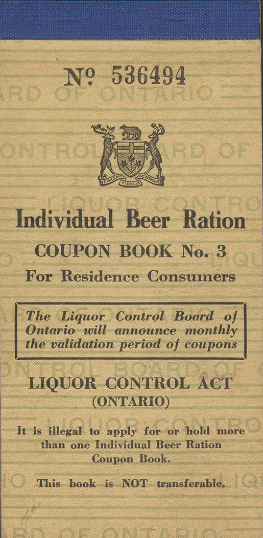 The cover of a beer ration coupon book. [photo: LABATT BREWING COMPANY COLLECTION, WESTERN ARCHIVES, WESTERN UNIVERSITY]