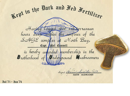 The Brotherhood of Underground Mushroomers certificate and the granite mushroom. [CANADIAN FORCES MUSEUM OF AEROSPACE DEFENCE]
