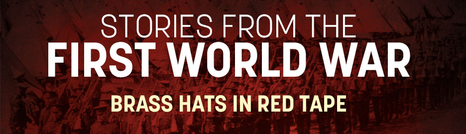 WWI-Brass-Hats-in-Red-Tape