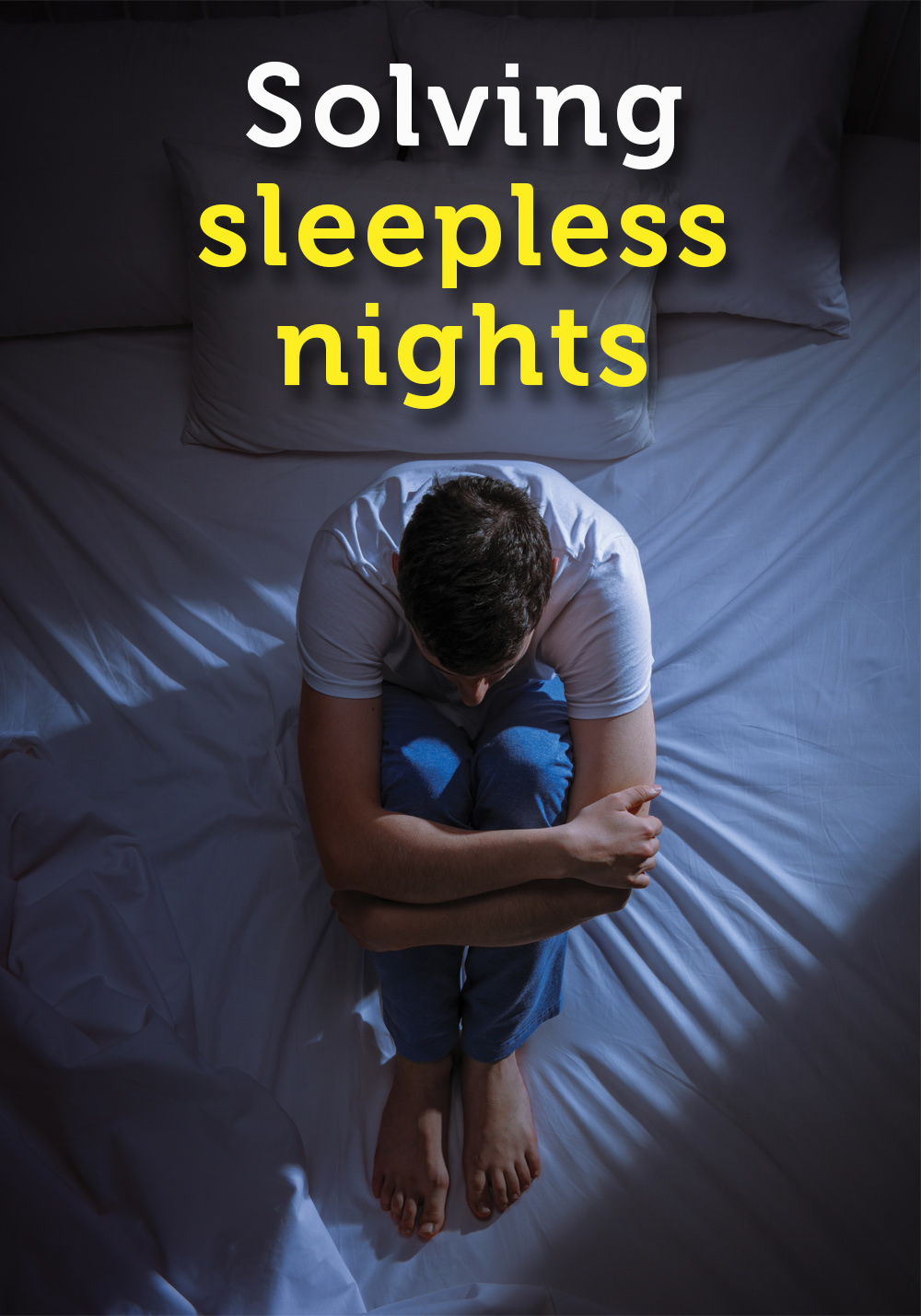 Solving Sleepless nights