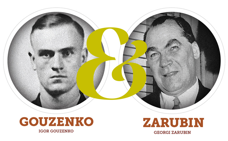 Heroes and Villians: Gouzenko vs Zarubin